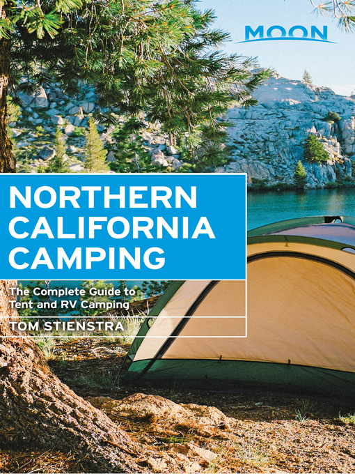 Title details for Moon Northern California Camping by Tom Stienstra - Wait list